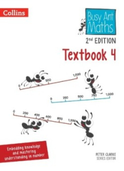 Busy Ant Maths Textbook 4 (2nd Edition) - Clarke, Peter