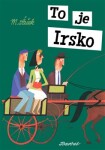 To je Irsko Miroslav Šašek