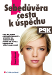 Sebedůvěra – cesta k úspěchu - Tomáš Novák