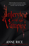 Interview with the Vampire Anne Rice