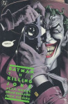 Batman: The Killing Joke: DC Black Label Edition - Alan Moore