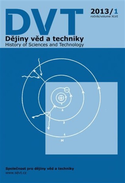 Dějiny věd techniky 1/2013