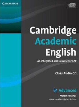 Cambridge Academic English C1 Advanced Class Audio CD and DVD Pack - Martin Hewings