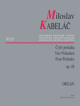 Miloslav Kabeláč Čtyři preludia op. 48 Miloslav Kabeláč