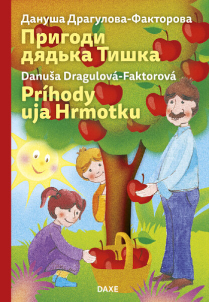 Príhody uja Hrmotku ukrajinsko slovenská