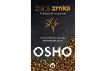 Zlatá zrnka Osho