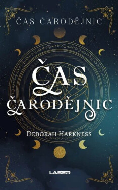 Čas čarodějnic, 3. vydání - Deborah Harkness