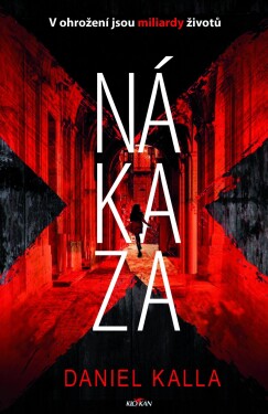 Nákaza - Daniel Kalla