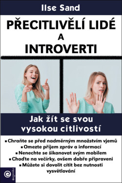 Přecitlivělí lidé introverti