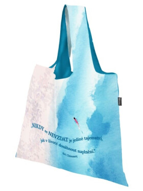 Nákupní taška skládací "Nikdy se nevzdat"