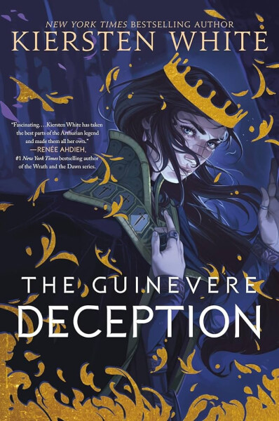 The Guinevere Deception - Kiersten White