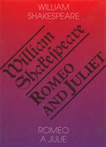 Romeo a Julie / Romeo and Juliet - William Shakespeare - e-kniha