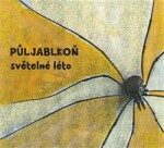 Světelné léto - CD - Půljablkoň