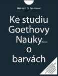 Ke studiu Goethovy Nauky barvách