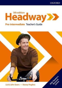 New Headway Pre-Intermediate Teacher´s Book with Teacher´s Resource Center John Soars