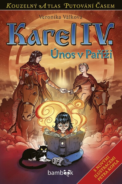 Karel IV. - Petr Kopl, Veronika Válková