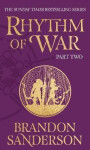 Rhythm of War Part Two, 1. vydání - Brandon Sanderson