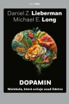 Dopamin Daniel Lieberman,