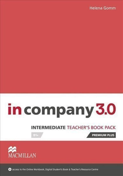 In Company Intermediate 3.0.: Teacher´s Book Premium Plus Pack - Helena Gommová