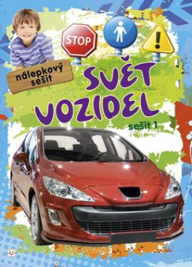 Svět vozidel 1 - Anna Podgórska