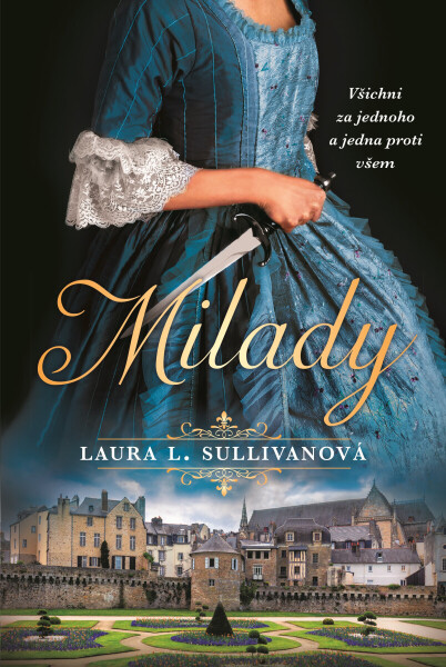 Milady - Laura L. Sullivanová
