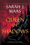 Queen of Shadows, 1. vydání - Sarah Janet Maas