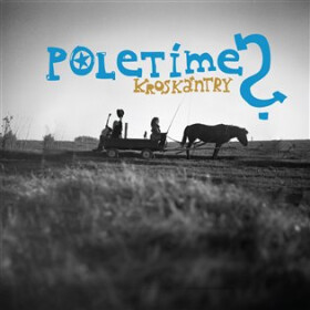 Kroskántry LP Poletíme?