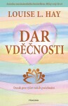 Dar vděčnosti - Louise L. Hay