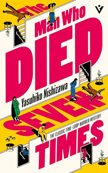 Man Who Died Seven Times - Yasuhiko Nishizawa