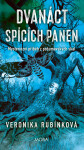Dvanáct spících panen - Veronika Rubínková