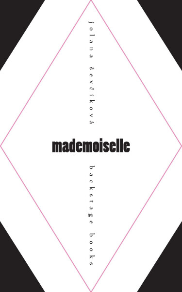 Mademoiselle - Jolana Ševčíková