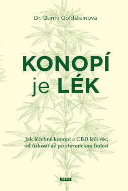 Konopí je lék (poškozené) - Bonni Goldsteinová