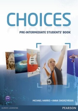 Choices Pre-Intermediate Students´ Book Michael Harris