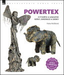 Hana Hořáková: Powertex