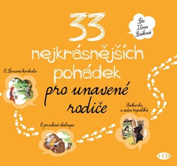 33 nejkrásnějších pohádek pro unavené rodiče (audiokniha)