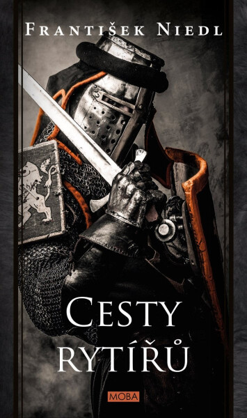 Cesty rytířů, 2. vydání - František Niedl