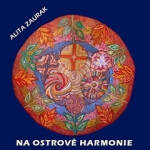 Na ostrově harmonie - Alita Zaurak