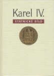 Karel IV.Státnické dílo - Marie Bláhová