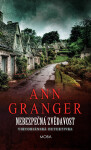 Nebezpečná zvědavost - Ann Granger
