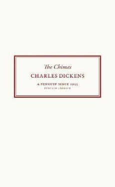 Chimes - Charles Dickens