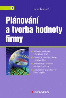 Plánování a tvorba hodnoty firmy - Pavel Marinič
