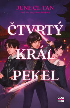 Čtvrtý král pekel - June CL Tan