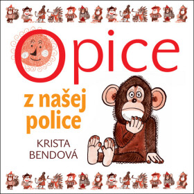 Opice z našej police (audiokniha) - Zuzana Kronerová