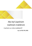 Ako byť úspešným realitným maklérom a pritom sa z toho nezblázniť? - Jan Píbil - e-kniha