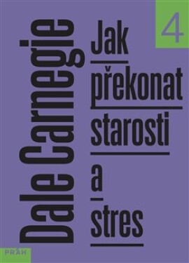 Jak překonat starosti stres