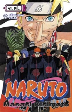 Naruto 41 Džiraijova volba Masaši Kišimoto