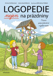 Logopedie nejen na prázdniny - Hravé procvičování výslovnosti - Jana Havlíčková