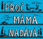 Proč máma nadává - Gill Sims - audiokniha