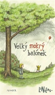 Velký mokrý balónek Ricardo Liniers