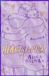 Heartstopper Volume 4: The bestselling graphic novel, now on Netflix! - Alice Oseman